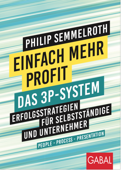 Philip Semmelroth mit seinem Buch "Einfach mehr Profit - DAS 3P-SYSTEM"