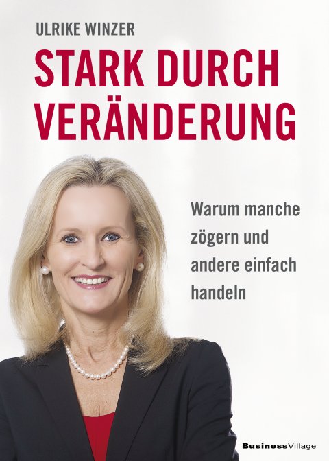 Ulrike WINzer und ihr Buch "Stark durch Veränderung!"