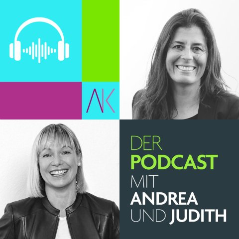 COVER PODCAST Andrea Kummer und Dr. Judith Brenneis 27 Minuten Input 100 Jahre Output