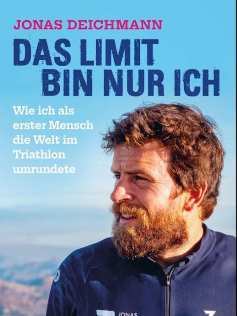 Buch Jonas Deichmann Das Limit bin nur ich